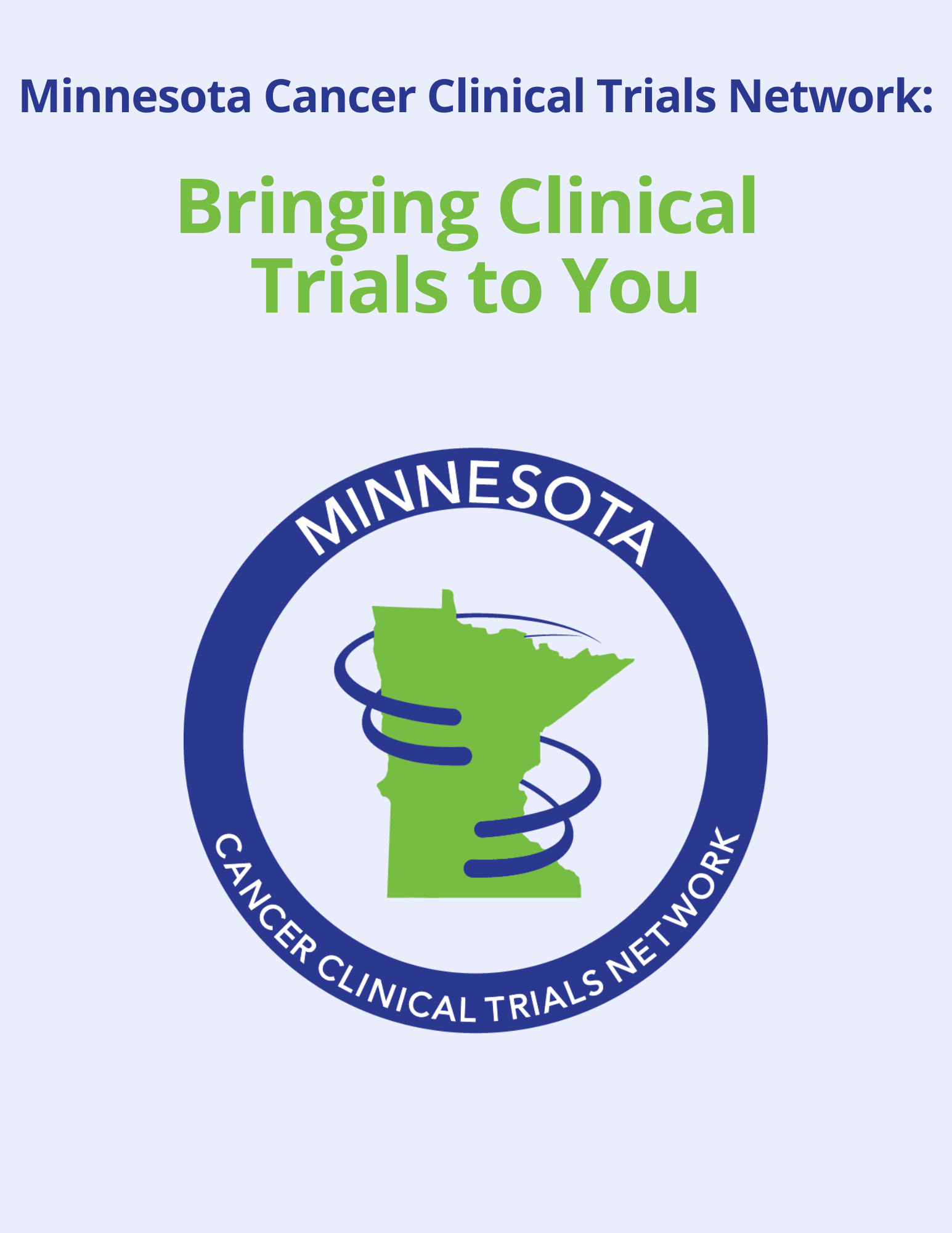 MNCCTN bringing clinical trials to you