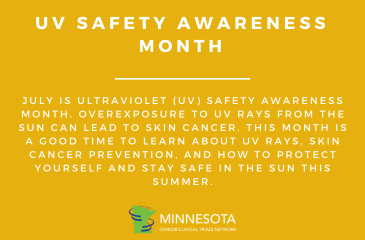July is Ultraviolet (UV) Safety Awareness Month